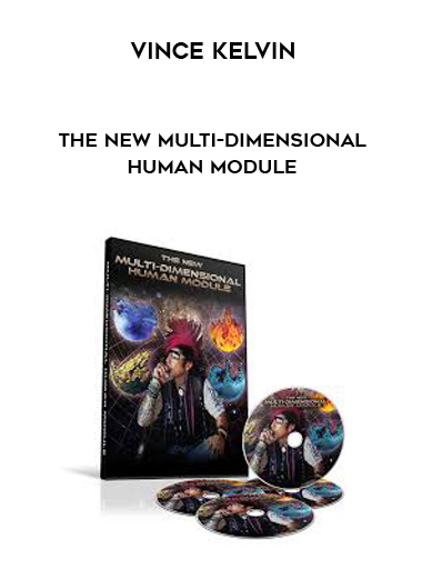 Vince Kelvin - The New Multi-Dimensional Human Module digital download