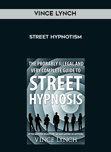 Vince Lynch - Street Hypnotism digital download