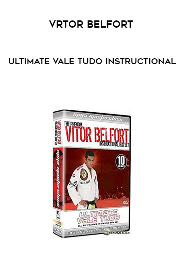 Vrtor Belfort - Ultimate Vale Tudo Instructional digital download