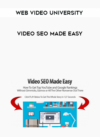 Web video University_Video SEO Made Easy digital download