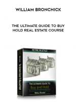 William Bronchick – The Ultimate Guide to Buy & Hold Real Estate Course digital download