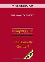 Wise Research – The Loyalty Guide 7 digital download