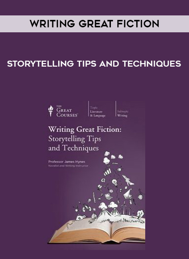 Writing Great Fiction – Storytelling Tips and Techniques digital download