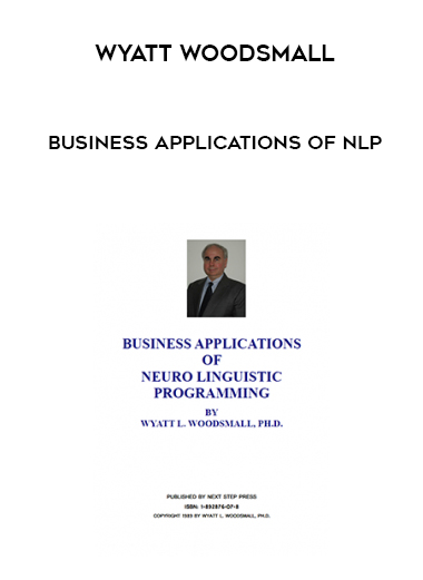 Wyatt Woodsmall – Business Applications of NLP digital download
