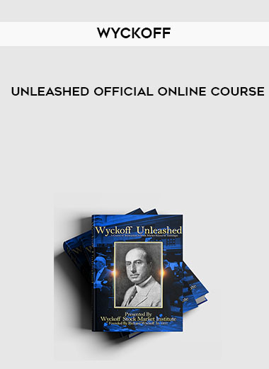 Wyckoff Unleashed Official Online Course digital download