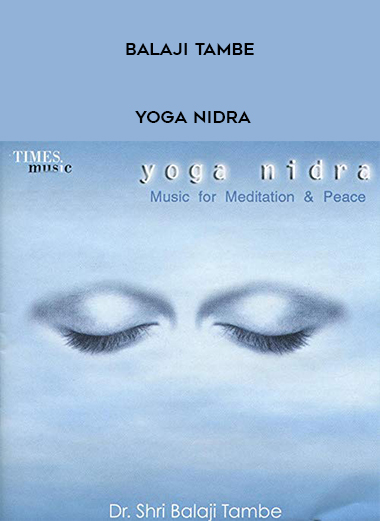 Yoga Nidra by Balaji Tambe digital download