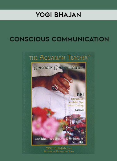 Yogi Bhajan - Conscious Communication digital download