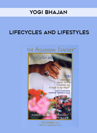 Yogi Bhajan - Lifecycles and Lifestyles digital download