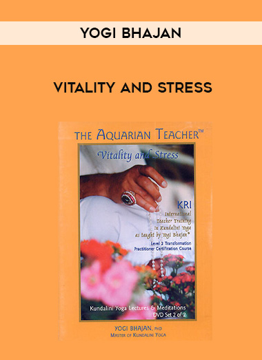 Yogi Bhajan - Vitality and Stress digital download