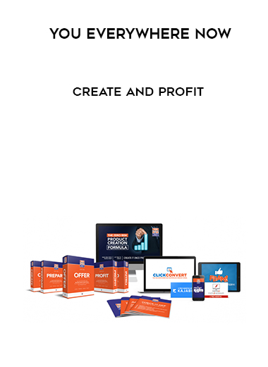 You Everywhere Now – Create and Profit digital download