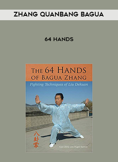 Zhang Quanbang Bagua 64 Hands digital download