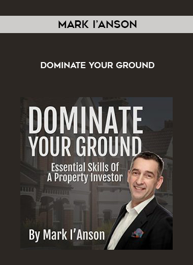 Mark I’Anson – Dominate Your Ground digital download