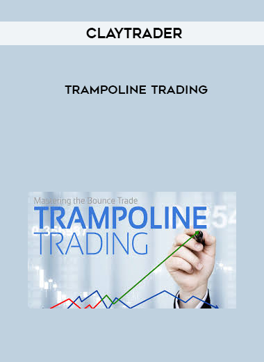 Claytrader – Trampoline Trading digital download