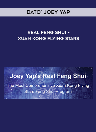 Dato' Joey Yap - Real Feng Shui - Xuan Kong Flying Stars digital download