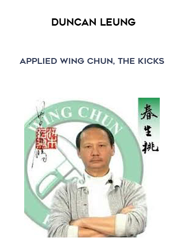 Duncan Leung - Applied Wing Chun