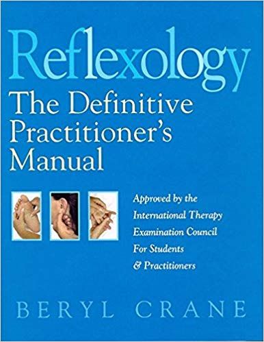 Beryl Crane - Reflexology: The Definitive Practitioner's Manual digital download