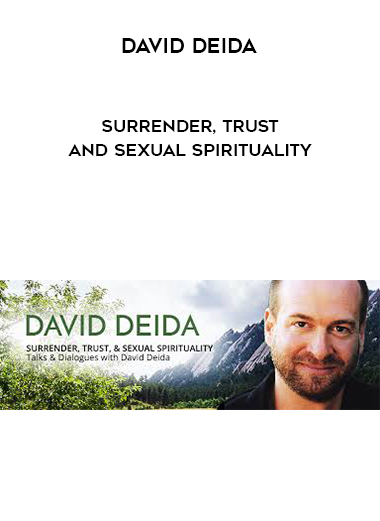 David Deida - Surrender