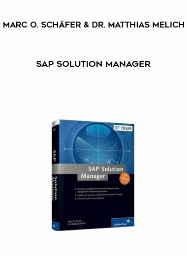 Marc O. Schäfer and Dr. Matthias Melich – SAP Solution Manager digital download