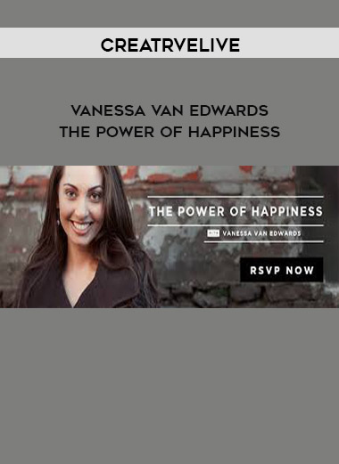 creatrveLIVE - Vanessa Van Edwards - The Power of Happiness digital download