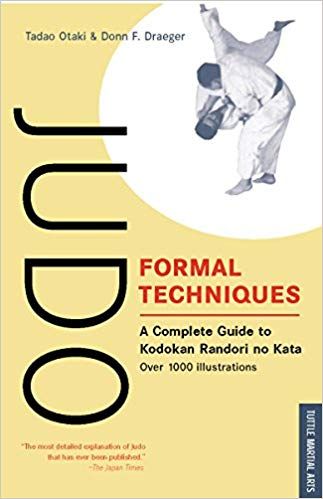 Tadao Otaki - Judo Formal Techniques: A Complete Guide to Kodokan Randori no Kata digital download