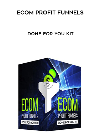 eCom Profit Funnels - Done for You Kit digital download