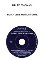 Dr. Ed Thomas Indian Chib Instructional digital download