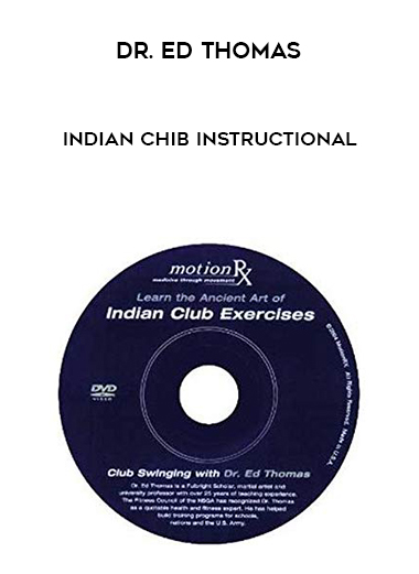 Dr. Ed Thomas Indian Chib Instructional digital download