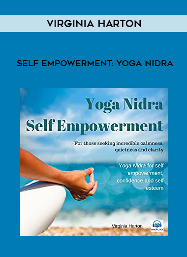 Virginia Harton – Self Empowerment: Yoga Nidra digital download