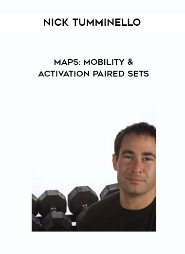 Nick Tumminello - MAPS: Mobility & Activation Paired Sets digital download