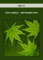 TRX TV: Stay Mobile - September 2011 digital download
