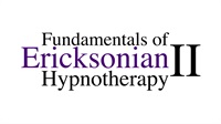 [Audio and Video] Fundamentals of Ericksonian Hypnotherapy Vol. II digital download