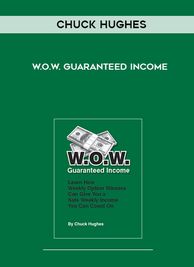 Chuck Hughes – W.O.W. Guaranteed Income digital download