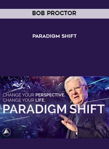 Bob Proctor - Paradigm Shift digital download