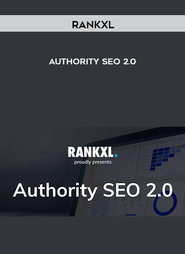 RankXL – Authority SEO 2.0 digital download