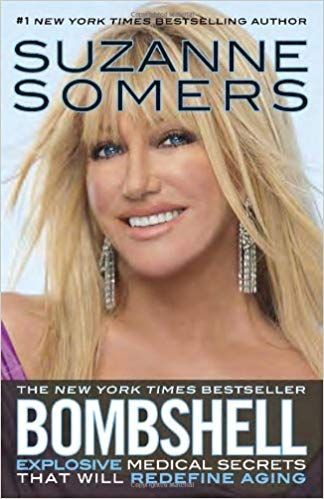 Suzanne Somers - Bombshell: Explosive Medical Secrets That Will Redefine Aging digital download