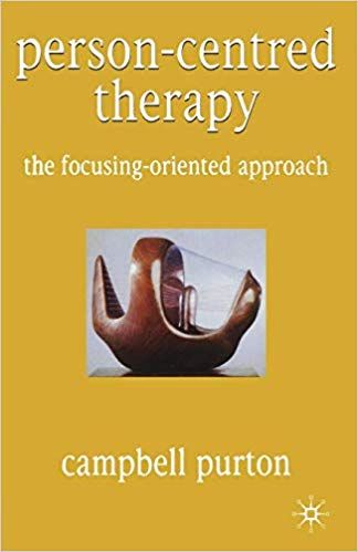 Campbell Purton - Person-Centred Therapy: The Focusing-Oriented Approach digital download