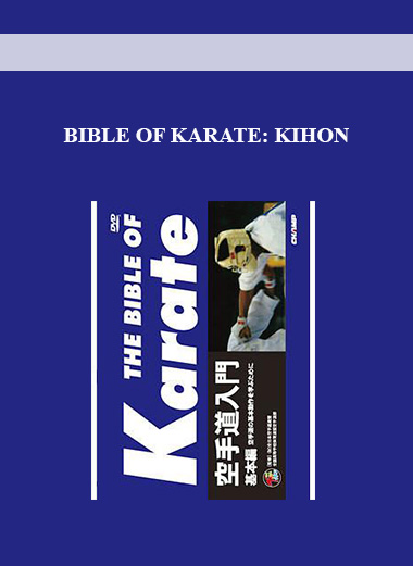 BIBLE OF KARATE: KIHON digital download