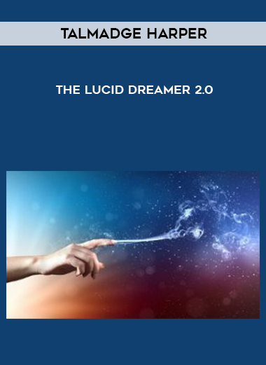 Talmadge Harper – The Lucid Dreamer 2.0 digital download