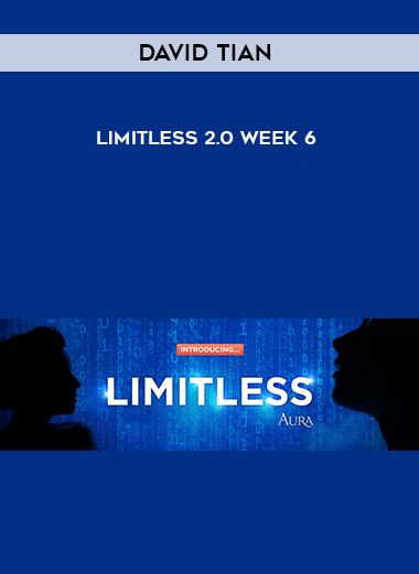 David Tian - Limitless 2.0 Week 6 digital download