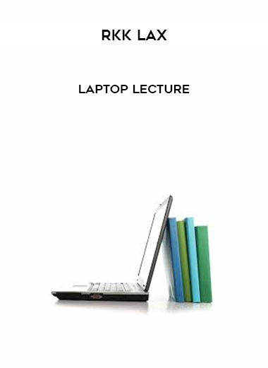 Rkk Lax - Laptop Lecture digital download