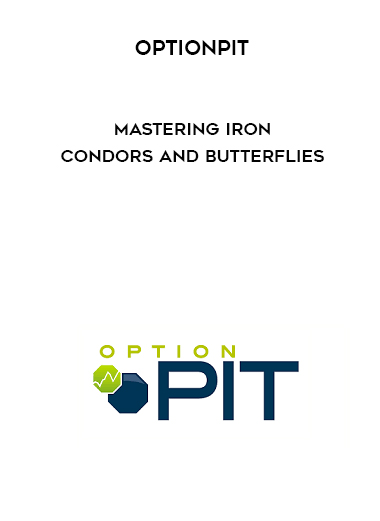 optionpit – Mastering Iron Condors and Butterflies digital download