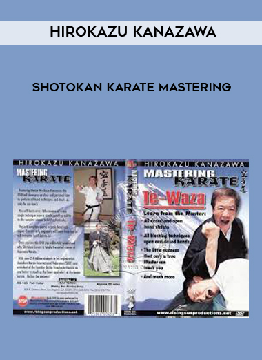 Hirokazu Kanazawa - Shotokan Karate Mastering digital download