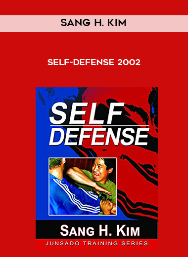 Sang H. Kim - Self-Defense 2002 digital download