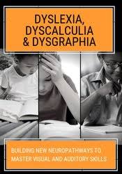 Dyscalculia & Dysgraphia: Building NEW Neuropathways to Master Visual and Auditory Skills - Mary Asper & Penny Stack digital download