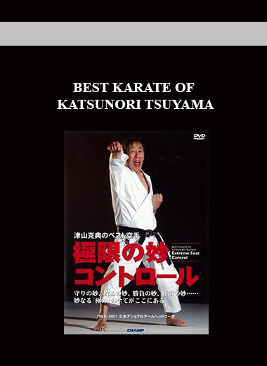 BEST KARATE OF KATSUNORI TSUYAMA digital download