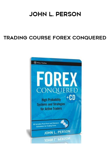John L. Person – Trading Course Forex Conquered digital download