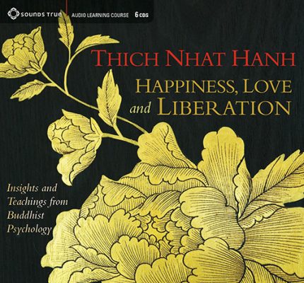 Thich Nhat Hanh - HAPPINESS