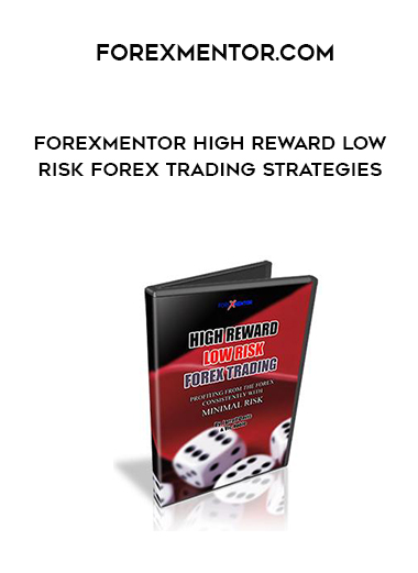 ForexMentor High Reward Low Risk Forex Trading Strategies digital download