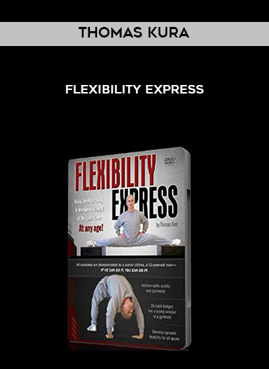 Thomas Kura: Flexibility Express digital download
