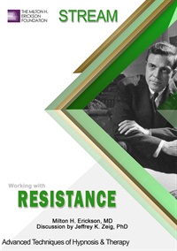 [Audio and Video] Advanced Techniques of Hypnosis & Therapy: Working with Resistance (Stream) digital download